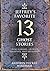 Jeffrey's Favorite 13 Ghost Stories by Kathryn Tucker Windham Jeffrey's Favorite 13 Ghost Stories by Kathryn Tucker Windham