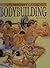 Bodybuilding (The Composite Guide)