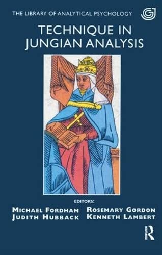 Technique in Jungian Analysis: The Library of Analytical Psychology (Paperback)