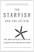 The Starfish and the Spider...