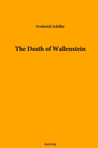 The Death of Wallenstein The Death of Wallenstein