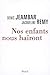 Nos Enfants Nous HaÃ¯ront (French Edition)