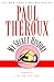 My Secret History by Paul Theroux
