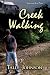 Creek Walking