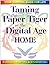 Taming the Paper Tiger in the Digital Age @ Home