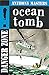 Ocean Tomb by Anthony Masters