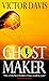 The Ghostmaker