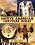 Native American Survival Skills by W. Ben Hunt