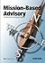 Mission-Based Advisory: A Professional Development Manual