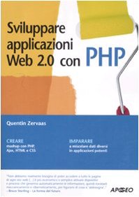 Sviluppare applicazioni Web 2.0 con PHP (Perfect Paperback)