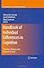 Handbook of Individual Differences in Cognition: Attention, Memory, and Executive Control (The Springer Series on Human Exceptionality)