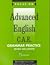 Focus On, Advanced English C.A.E., New edition, Grammar Practice