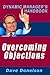 Overcoming Objections: The ...