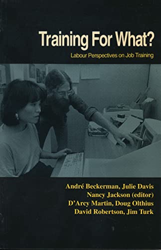 Training For What?: Labour Perspectives on Job Training (Our Schools)