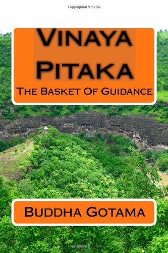 Vinaya Pitaka: The Basket Of Guidance (Paperback)