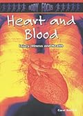 Body Focus: Heart and Blood