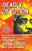 Deadly Devotion