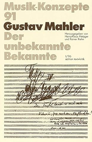 Gustav Mahler: Der unbekannte Bekannte (Musik-Konzepte)