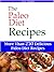 The Paleo Diet Recipes  by Eric Taubes