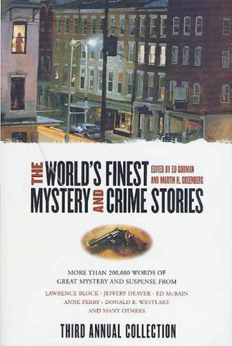 The World's Finest Mystery and Crime Stories: Third Annual Collection (World's Finest Mystery & Crime Stories Book 3)