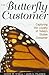 The Butterfly Customer: Capturing the Loyalty of Today's Elusive Customer