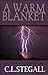 A Warm Blanket