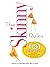 The Skinny Rules: The 101 Secrets Every Skinny Girl Knows