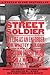 Street Soldier by Edward J. MacKenzie Jr.