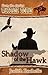Shadow Of The Hawk [Wayback Texas Series]