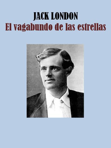 EL VAGABUNDO DE LAS ESTRELLAS