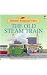 The Old Steam Train (Farmyard Tales Readers)
