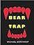 Bear Trap