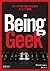 Being Geek: Gīku De Aritsuzukeru Tame No Kyaria Senryaku