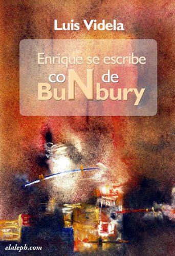 Enrique se escribe con N de Bunbury (Spanish Edition)
