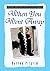 When You Went Away: The Perfect Gift for Those Who Love Memories and Poetry