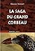 La Saga du grand corbeau
