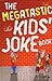 The Megatastic Kids' Joke Book