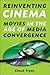 Reinventing Cinema: Movies ...