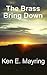 The Brass Bring Down by Kenneth Meiring