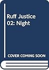 Night of the Apache (Ruff Justice #2)
