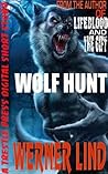Wolf Hunt by Werner A. Lind
