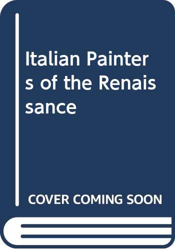 Italian Painters of the Renaissance (Paperback)