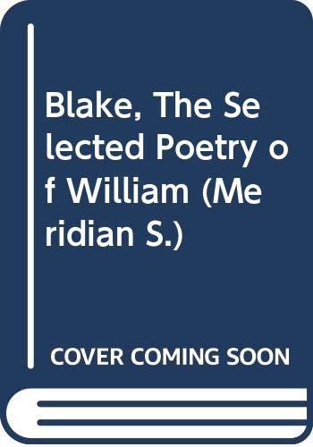 Blake, The Selected Poetry of William