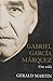 Gabriel Garcia Marquez: Una Vida