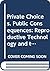 Private Choices, Public Consequences: Reproductive Technology and the New Ethics of Conception, Pregnancy, and Family