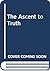 The Ascent to Truth