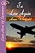 To Love Again by Anne Whitfield To Love Again by Anne Whitfield