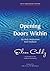 Opening Doors Within by Eileen Caddy