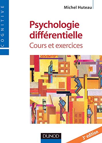 Psychologie Différentielle: Cours Et Exercices (Paperback)