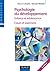 Psychologie Du Développement: Enfance Et Adolescence:  Cours Et Exercices